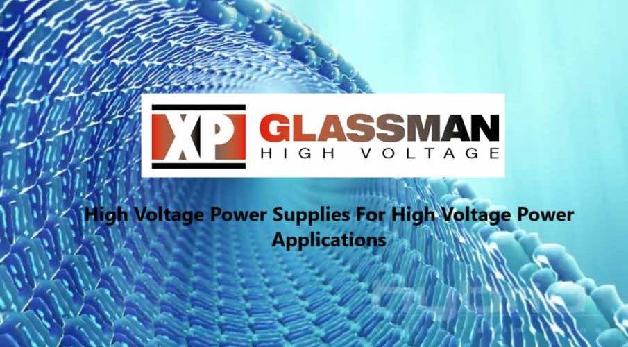 High Voltage Power Supplies - XP Power Glassman Australia